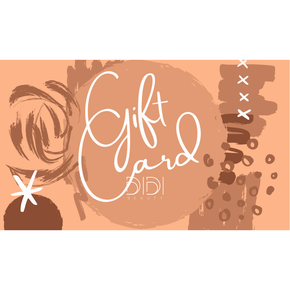 Didi Beauty Gift Card - Didi Beauty
